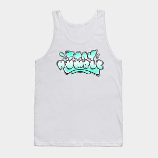 STAY HUMBLE Tank Top